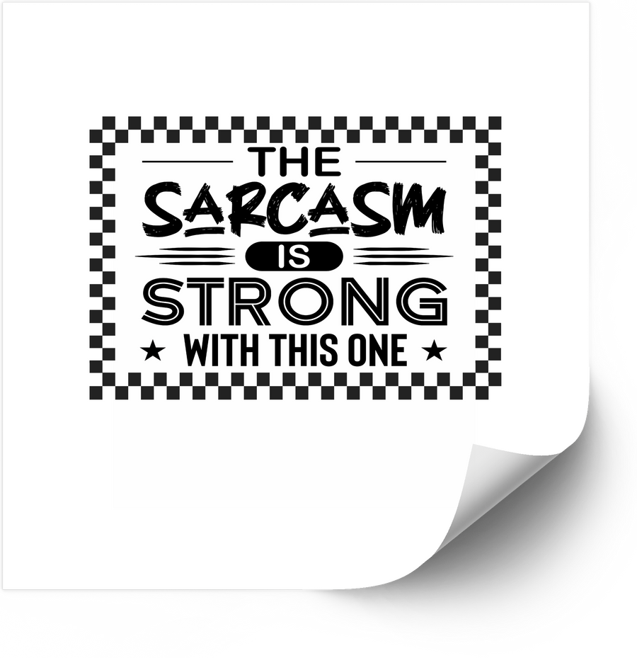 Sarcasm Is Strong With This One Funny Boho Checkered Quote Vinyl Sticker